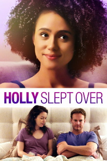 Holly Slept Over Trailer