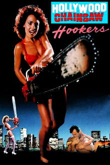 Hollywood Chainsaw Hookers Trailer