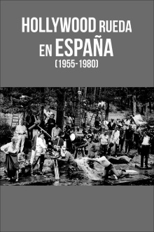 Hollywood rueda en España (1955-1980) Trailer