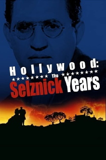 Hollywood: The Selznick Years Trailer