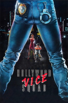 Hollywood Vice Squad Trailer