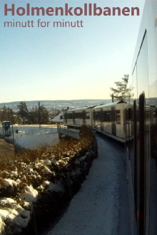 Holmenkollbanen Minute By Minute Trailer