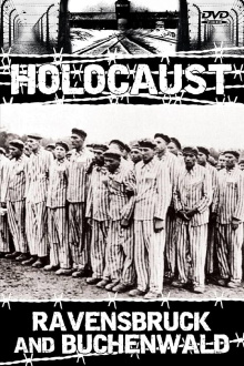 Holocaust: Ravensbruck and Buchenwald Trailer