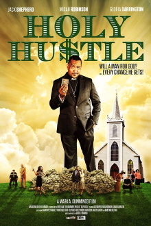 Holy Hustle Trailer