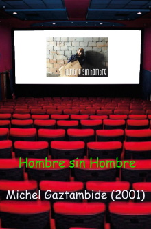 Hombre sin Hombre Trailer