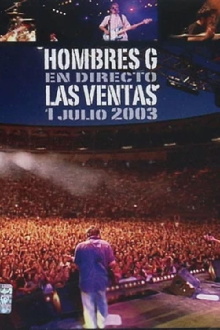 Hombres G: Direct from Las Ventas 2003 Trailer