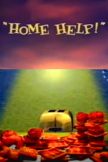 Home Help! Trailer