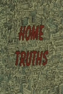 Home Truths Trailer