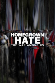 Homegrown Hate: The War Among Us Trailer
