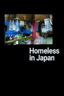 Homeless in Japan Trailer