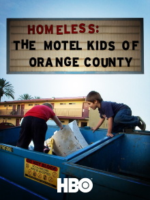 Homeless: The Motel Kids of Orange County Trailer