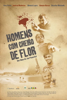 Homens com Cheiro de Flor Trailer
