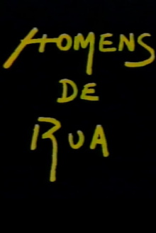 Homens de Rua Trailer