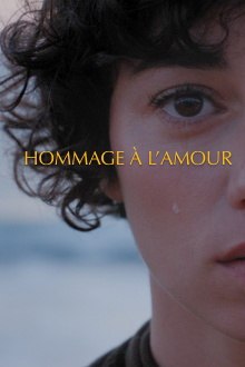 Hommage à l'amour Trailer