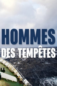 Hommes des Tempêtes Trailer