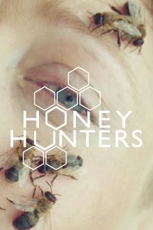 Honey Hunters Trailer