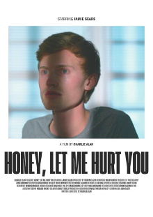 Honey, Let Me Hurt You Trailer