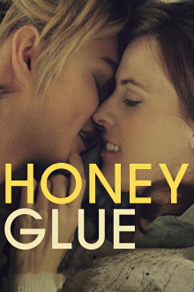 Honeyglue Trailer