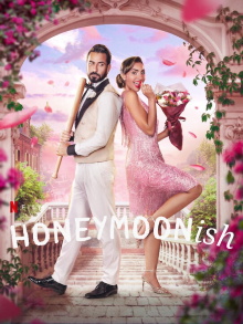 Honeymoonish Trailer