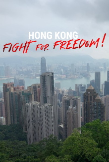 Hong Kong: Fight For Freedom! Trailer