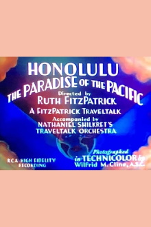 Honolulu: The Paradise of the Pacific Trailer