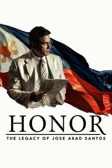 Honor: The Legacy of Jose Abad Santos Trailer