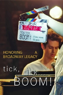 Honoring a Broadway Legacy: Behind the Scenes of tick, tick...Boom! Trailer