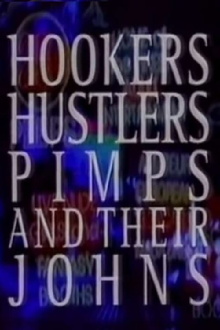 Hookers, Hustlers, Pimps and Their Johns Trailer