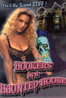 Hookers in a Haunted House Trailer