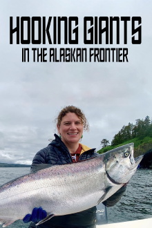 Hooking Giants in the Alaskan Frontier Trailer