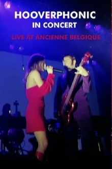 Hooverphonic: Live at Ancienne Belgique Trailer