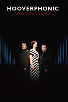Hooverphonic: With Orchestra Live Trailer