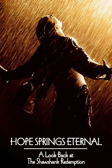Hope Springs Eternal: A Look Back at The Shawshank Redemption Trailer