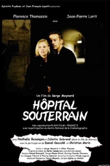 Hôpital souterrain Trailer