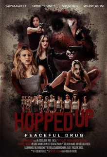 Hopped Up - Friedliche Droge Trailer