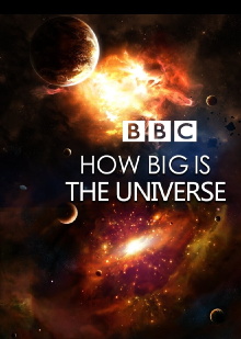 Horizon: How Big is the Universe Trailer