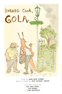 Horned Cook, Gola Trailer