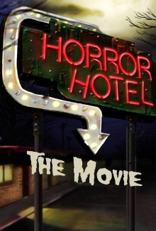 Horror Hotel The Movie Trailer