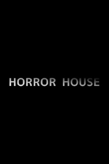 Horror House Trailer