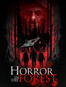Horror in the Forest Trailer