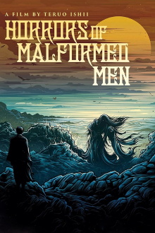 Horrors of Malformed Men Trailer