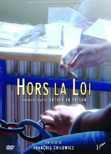 Hors la loi : Entrer en prison Trailer