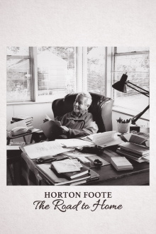 Horton Foote: The Road to Home Trailer