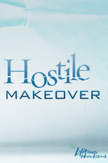 Hostile Makeover Trailer
