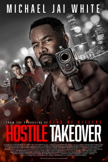 Hostile Takeover Trailer
