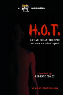 H.O.T. Human Organ Traffic Trailer