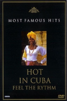 Hot in Cuba: Feel the Rhythm Trailer