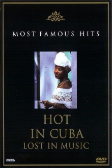 Hot in Cuba: Lost in Music Trailer