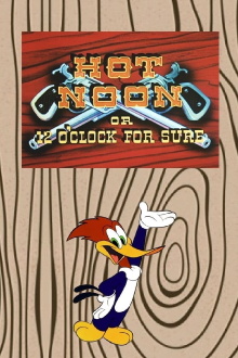 Hot Noon or 12 O'Clock for Sure Trailer