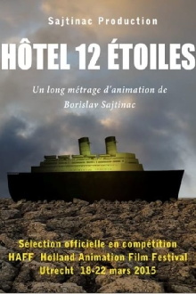 Hôtel 12 étoiles Trailer
